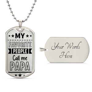 My favorite people call me papa-Jewelry-Military Chain (Silver)-No-28-Chic Pop