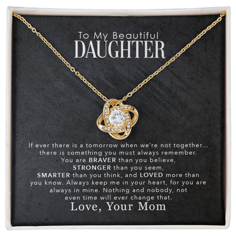 To My Beautiful Daughter, You Are Braver Than You Believe - Love knot Necklace-Jewelry-18K Yellow Gold Finish-Standard Box-3-Chic Pop