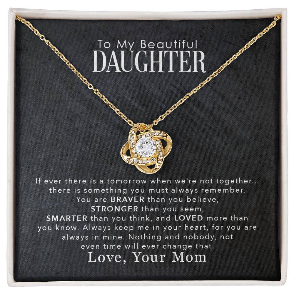 To My Beautiful Daughter, You Are Braver Than You Believe - Love knot Necklace-Jewelry-18K Yellow Gold Finish-Standard Box-3-Chic Pop