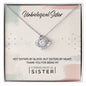 To My Unbiological Sister, Thank You - Love knot Necklace-Jewelry-14K White Gold Finish-Standard Box-1-Chic Pop