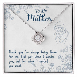 To My Mother, Thank You For Always Being There - Love knot Necklace-Jewelry-14K White Gold Finish-Standard Box-1-Chic Pop