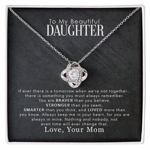 To My Beautiful Daughter, You Are Braver Than You Believe - Love knot Necklace-Jewelry-14K White Gold Finish-Standard Box-1-Chic Pop