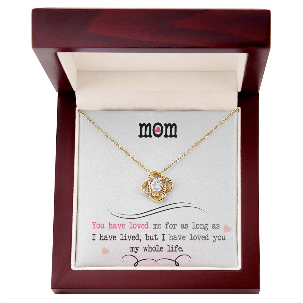 To My Mom, I Loved You My Whole Life - Love knot Necklace-Jewelry-14K White Gold Finish-Standard Box-5-Chic Pop