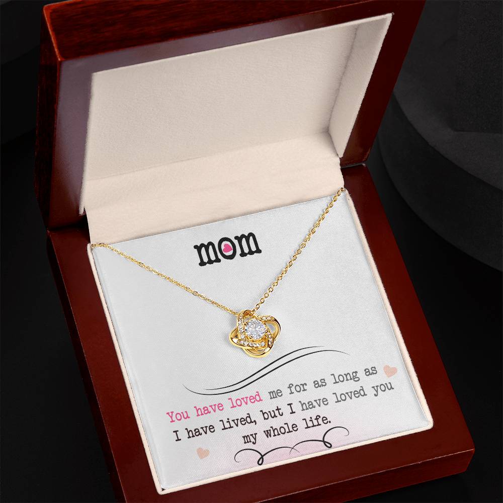 To My Mom, I Loved You My Whole Life - Love knot Necklace-Jewelry-18K Yellow Gold Finish-Luxury Box-6-Chic Pop