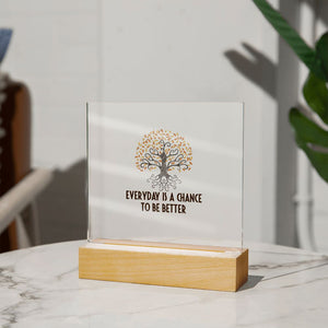 Everyday Is A Chance-Jewelry-Acrylic Square with LED Base-4-Chic Pop