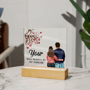 You WILL ALWAYS BE MY FOREVER-Jewelry-Acrylic Square with LED Base-4-Chic Pop