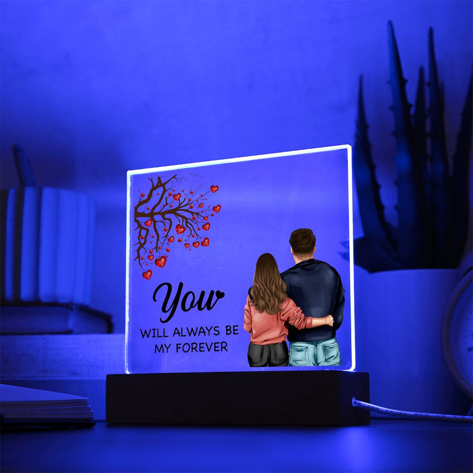 You WILL ALWAYS BE MY FOREVER-Jewelry-Acrylic Square with LED Base-4-Chic Pop