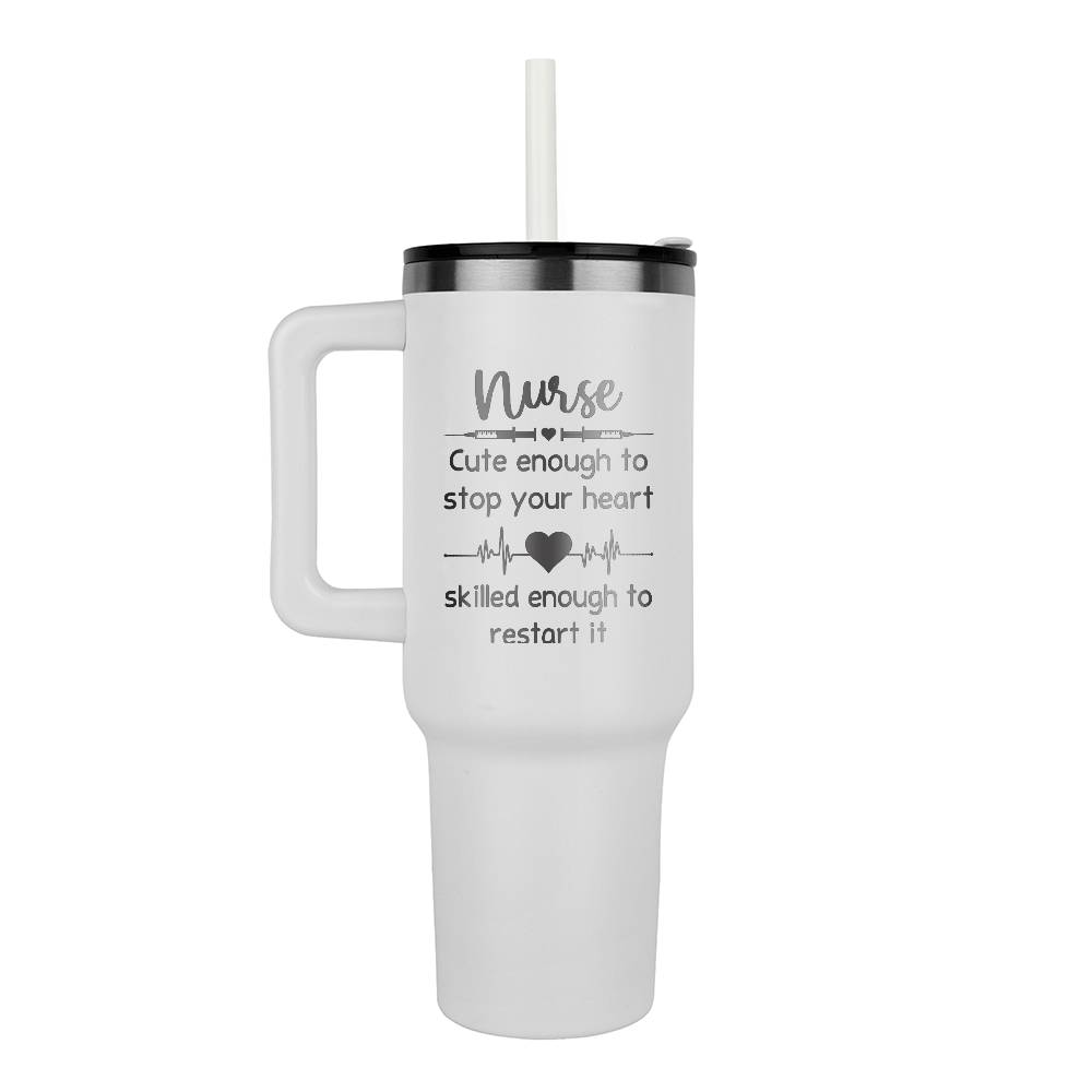 Nurse Cute Enough to Stop Your Heart Tumbler-Jewelry-White-1-Chic Pop