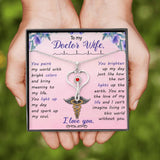 To my doctor wife you paint my world-Jewelry-Standard Box-16-Chic Pop