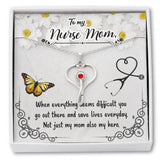 To my nurse mom When everything seems-Jewelry-Standard Box-9-Chic Pop