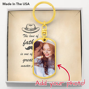The Love Of Father Is One Of Life's Greatest Master Pieces-Jewelry-Dog Tag Keychain (Gold)-No-2-Chic Pop